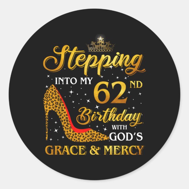 Adesivo Redondo Entrando No Meu 62º E 62 (Frente)