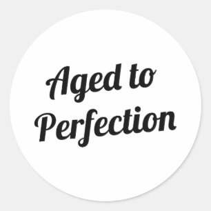 Adesivo Redondo Envelhecido à perfeição