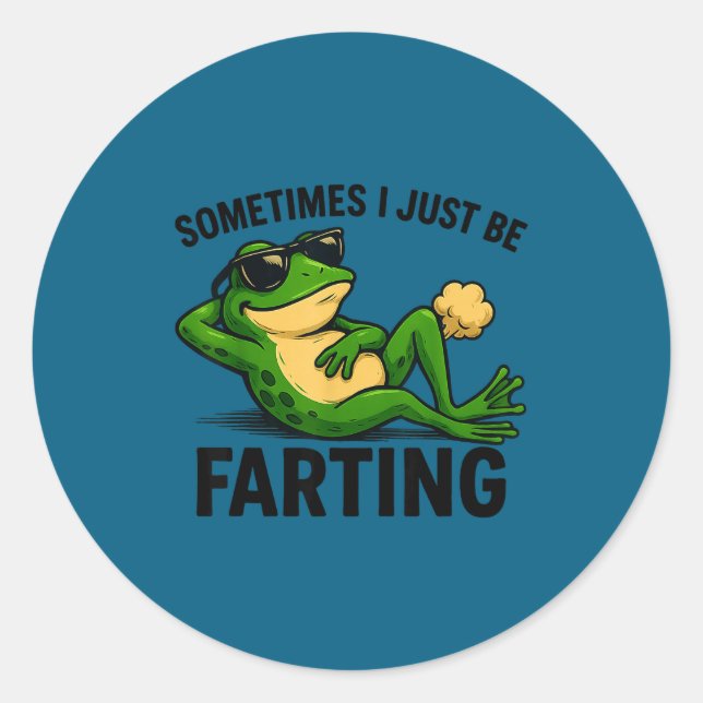 Adesivo Redondo Epic I Farting Frog Sometimes Just (Frente)