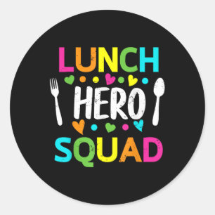 Adesivo Redondo Equipe Herói do Almoço Senhora Engraçada Trabalhad