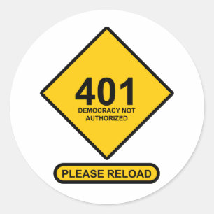Adesivo Redondo Erro 401: Democracia não autorizada