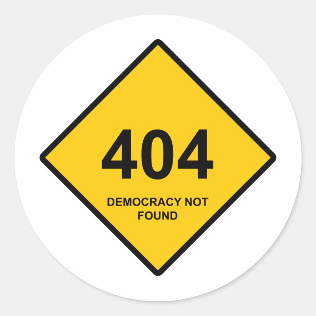 Adesivo Redondo Erro 404: Democracia Não Encontrada (Frente)