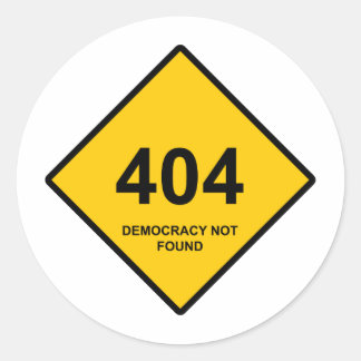Adesivo Redondo Erro 404: Democracia Não Encontrada