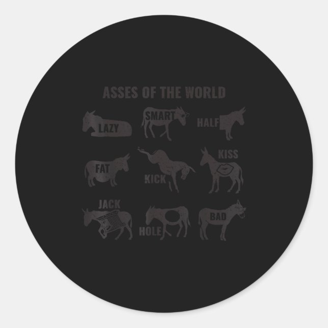 Adesivo Redondo Es The World Funny Lazy Smart Half Fat Kick Kiss  (Frente)