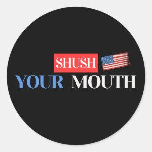 Adesivo Redondo Escove sua boca - Design de Sinalizador Anti-Trump