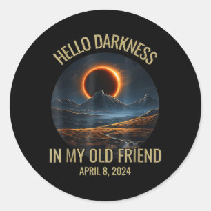 Adesivo Redondo Escuridão Meu Velho Amigo Engraçado Eclipse Solar