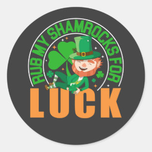 Adesivo Redondo Esfregue Meus Camarões Por Sorte De Dia de São Pat