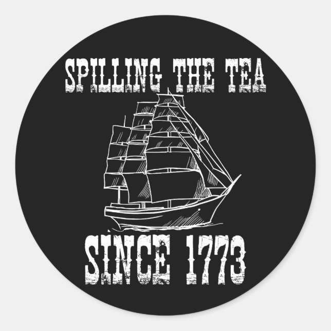 Adesivo Redondo Esmagamento Do Chá Desde 1773 Julho Professor De H (Frente)