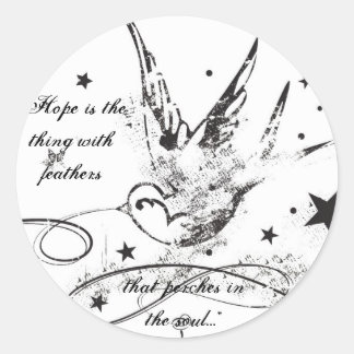 Adesivo Redondo "Esperança é a coisa com penas..."