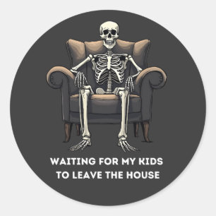 Adesivo Redondo Esperando meus filhos saírem de casa 2