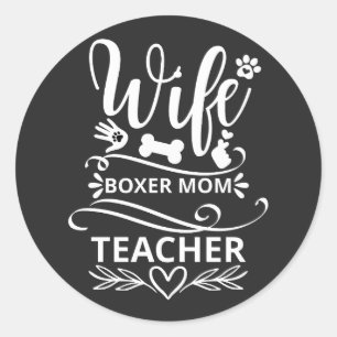 Adesivo Redondo Esposa Boxer Mãe Professora Engraçado Cachorro