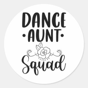 Adesivo Redondo Esquadrão de Tia de Dança Bonita - Tia F Orgulhosa