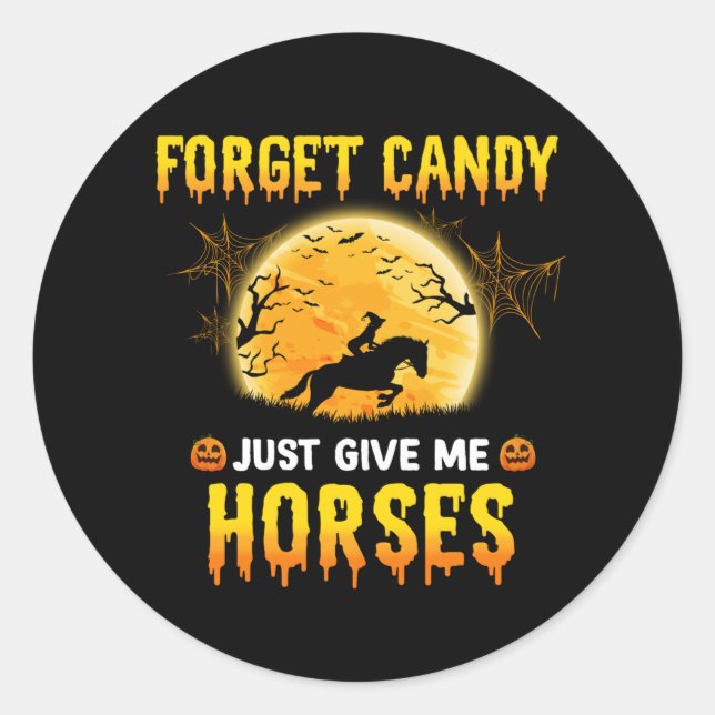 Adesivo Redondo Esquece, Candy, Dá-Me Ideias De Cavalos, Cavaleiro (Frente)