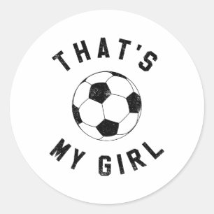 Adesivo Redondo Essa É Minha Garota Futebol