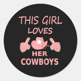 Adesivo Redondo Essa Menina Ama Seu Cowboy Cute Dallas