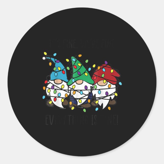 Adesivo Redondo Está bem, estamos bem. Está tudo bem, Teac Gnomo. (Frente)