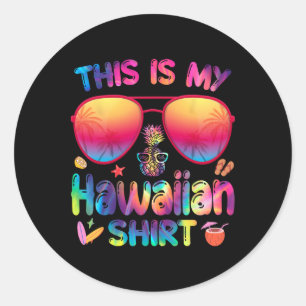 Adesivo Redondo Esta É A Minha Camisa Havaiana Luau Aloha Hawaii B