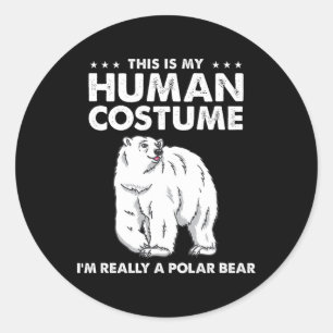Adesivo Redondo Esta é a minha fantasia humana. Sou mesmo um Urso 