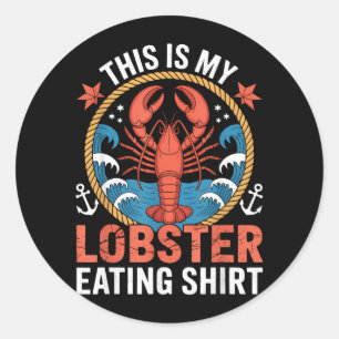 Adesivo Redondo Esta É Camiseta De Lagosta Comendo Lagosta Para