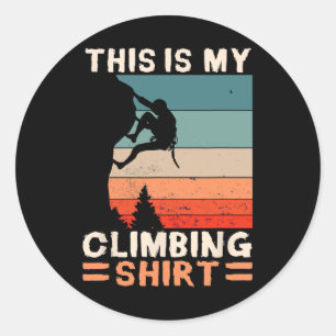 Adesivo Redondo Esta É Minha Camisa De Escalada Presente De Escala