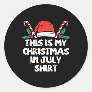Adesivo Redondo Esta É Minha Camisa De Natal Em Julho Pijama De Na