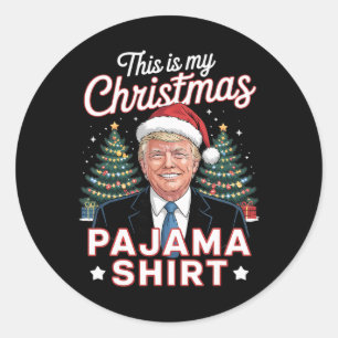 Adesivo Redondo Esta é Minha Camisa de Natal Trump Santa Chapéu Na