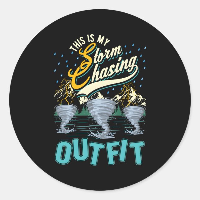 Adesivo Redondo Esta É Minha Tempestade Perseguindo Tornado Storm  (Frente)