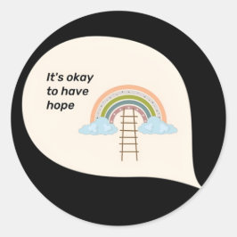 Adesivo Redondo "Está tudo bem ter esperança Arco-Íris Hoodie"