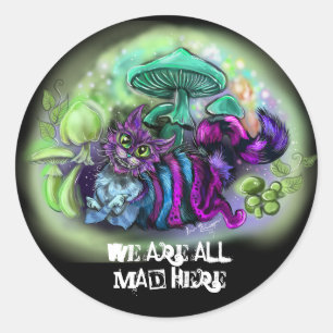 Adesivo Redondo Estamos todos loucos aqui, sorrindo Gato