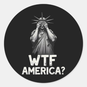 Adesivo Redondo Estátua Patriótica da Liberdade no 4 de Julho Wtf 