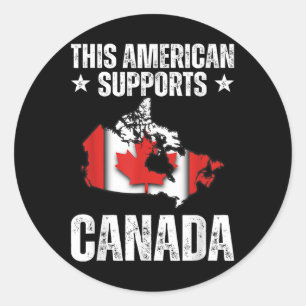 Adesivo Redondo Este Americano Apoia o Canadá - Mantenha-Se Com O