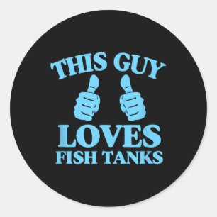 Adesivo Redondo Este Cara Ama Aquários de Peixes Gif Engraçado par
