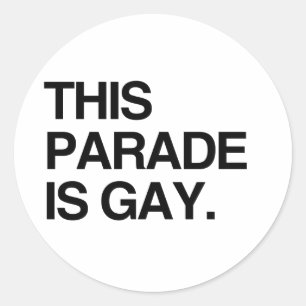 Adesivo Redondo Este desfile é gay