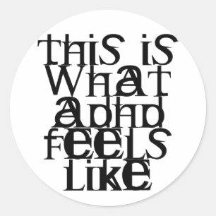 Adesivo Redondo Este é ADHD