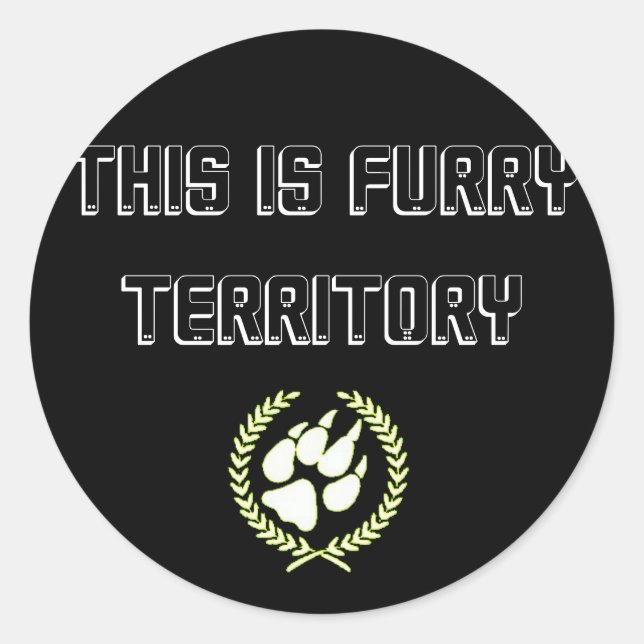Adesivo Redondo Este É O Furry Territory Stickers (Frente)