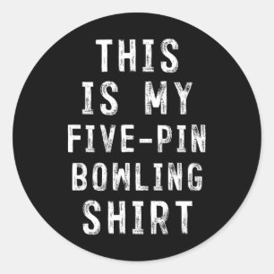 Adesivo Redondo Este É O Meu Bolinho De Camisas De Boliche De Cinc