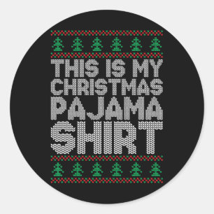 Adesivo Redondo Este É O Meu Natal Pajama Engraçado Homens Do Xmas