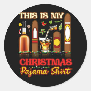 Adesivo Redondo Este É O Meu Natal Pajama Shirt Bourbon Cigar Dr.