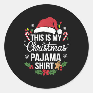 Adesivo Redondo Este É O Meu Pajama De Natal A Camisa Engraçada Xm