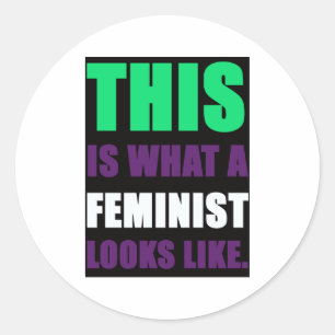 Adesivo Redondo Este é o que uma feminista olha como