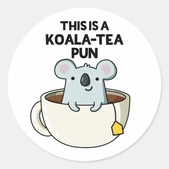 Adesivo Redondo Este É Um Koala-tea Pun Engraçado Koala Pun (Frente)