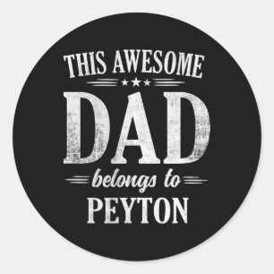 Adesivo Redondo Este Pai Incrível Pertence A Peyton Dia de os pais