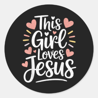 Adesivo Redondo Este Presente de Menina Ama Jesus para Criança Cri