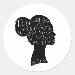 Adesivo Redondo Esther 4:14 Silhouette Sticker