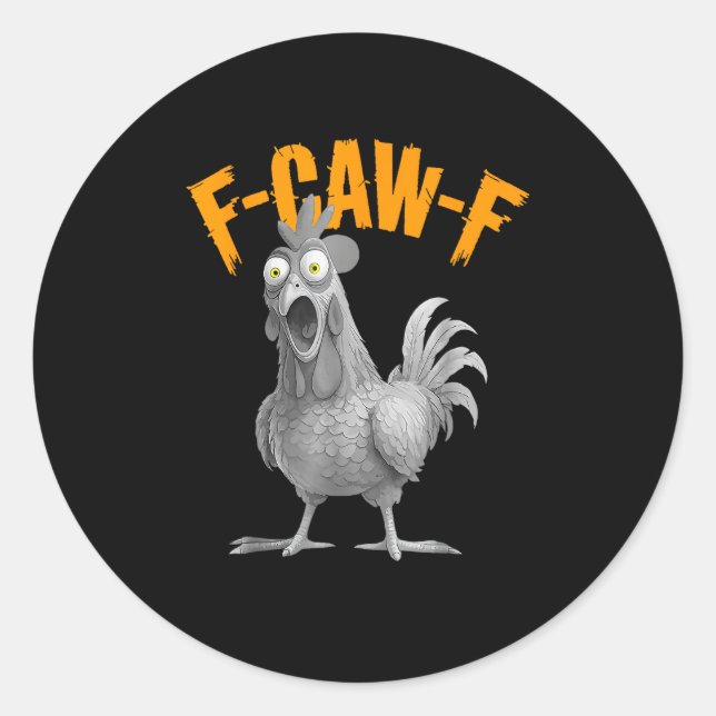 Adesivo Redondo Estilo Clássico Retro Divertido F Caw F Frango (Frente)