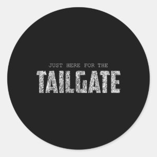 Adesivo Redondo Estou Aqui Para Fazer Tailgate Fã De Futebol Homen