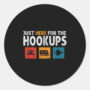 Adesivo Redondo Estou Aqui Para O Camp Rv Camper Engraçado De Hook