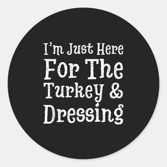 Adesivo Redondo Estou aqui pela Turquia &amp; Curtindo o Graças (Frente)
