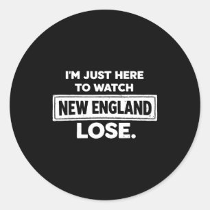 Adesivo Redondo Estou aqui só para ver New England perder engraçad