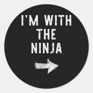 Adesivo Redondo Estou com o golpe de fantasia de Ninja